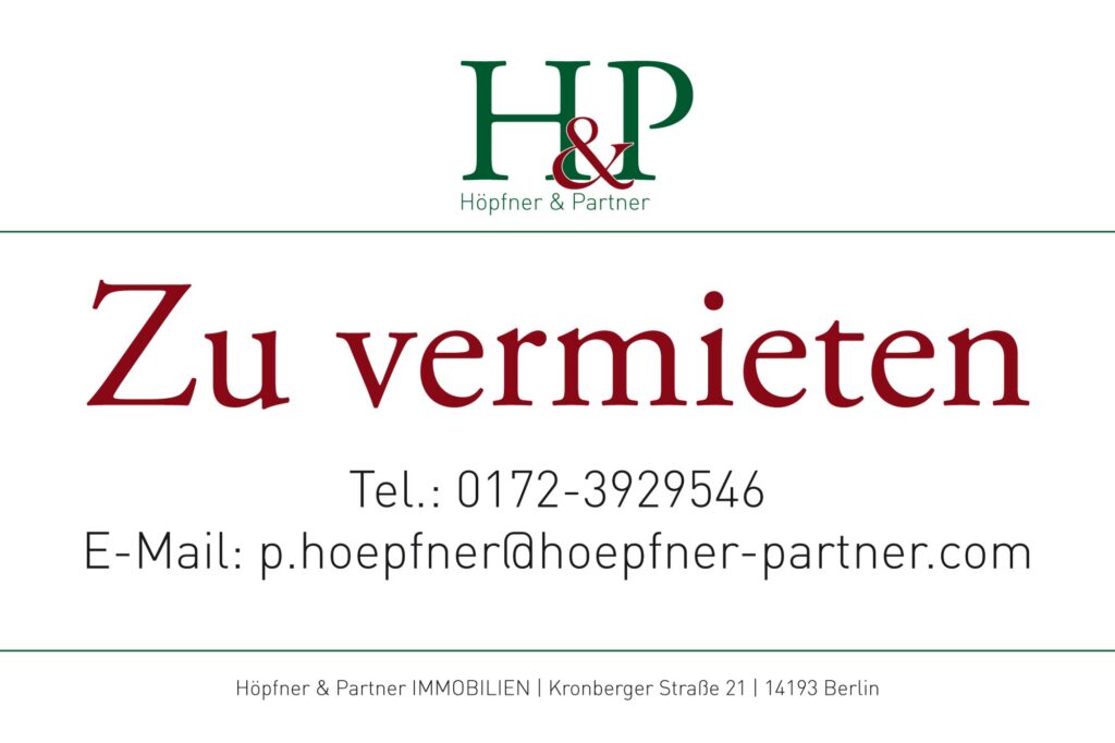 Entwurf des Hinweisschilds »Zu vermieten« im Corporate Design von Höpfner & Partner Immobilien